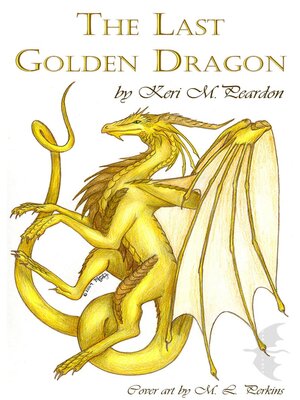 cover image of The Last Golden Dragon